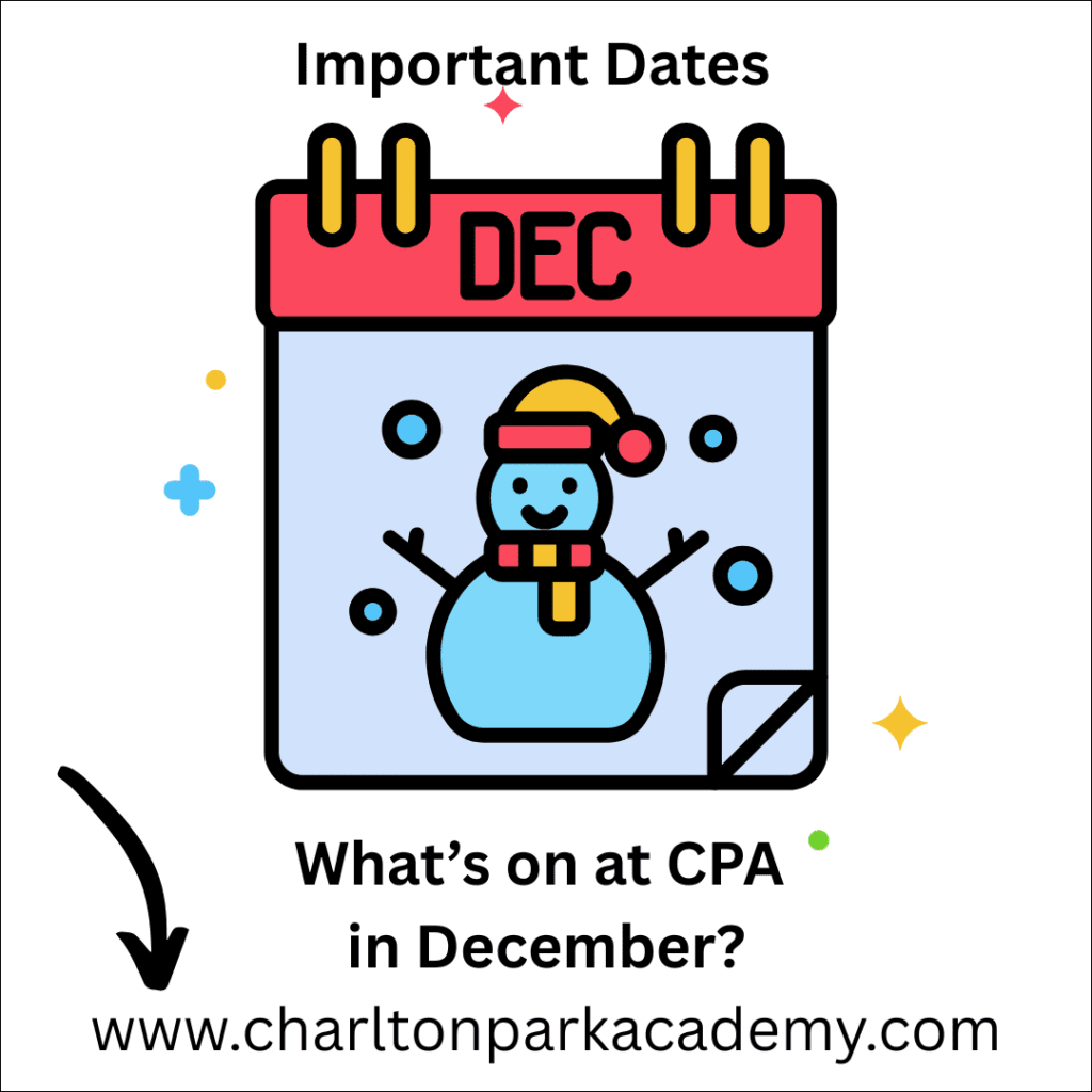 Important Dates in December at Charlton Park Academy Visit: www.charltonparkacademy.com