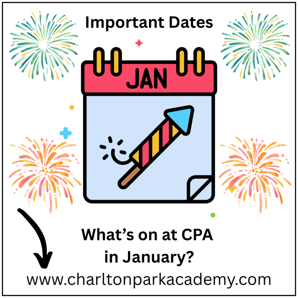 Important Dates in January. What's on at CPA in January 2026? Visit www.charltonparkacademy.com Important Dates in January. What's on at CPA in January 2026? Visit www.charltonparkacademy.com