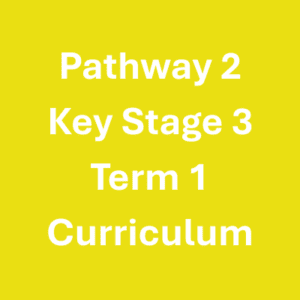 Pathway 2 KS3 Term 1