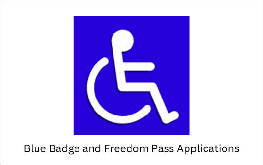Blue Badge and Freedom Pass Applications